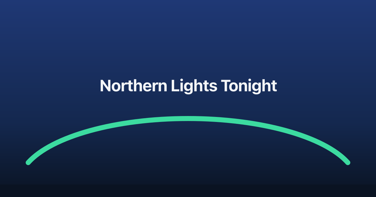 Northern Lights Tonight: US City and State Aurora Forecast